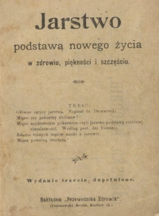 Jarstwo podstawą nowego życia w zdrowiu, piękności i szczęściu, 1904. Źródło: Polona