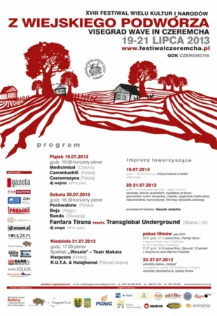 
Program Festiwalu Wielu Kultur i Narodów „Z wiejskiego podwórza” Visegrad Wave in Czeremcha”
