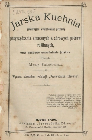 
„Jarska kuchnia” Marja Czarnowska, 1898 r. Źródło: Polona
