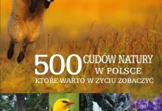 „500 cudów natury w Polsce, które warto w życiu zobaczyć” książka Pawła Fabijańskiego