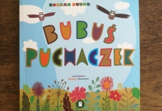 Miesięcznik Dzikie Życie poleca książeczkę Bogdana Dudki „Bubuś Puchaczek”
