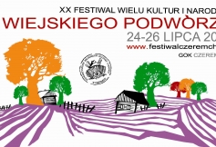 Jubileuszowy XX Festiwal Wielu Kultur i Narodów „Z wiejskiego podwórza”