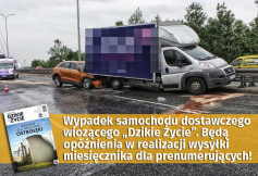 Wypadek samochodu dostawczego wiozącego „Dzikie Życie”. Będą opóźnienia w realizacji wysyłki miesięcznika dla prenumerujących
