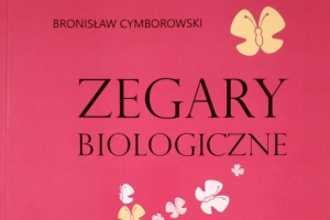 zegary-biologiczne-bronislaw-cymborowski-kadr