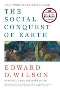 
Okładka książki Edwarda O. Wilsona „The social conquest of earth”
