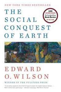Okładka książki Edwarda O. Wilsona „The social conquest of earth”