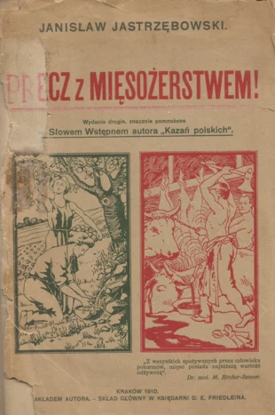 Precz z mięsożerstwem. Ze zbiorów Łukasza Smagi