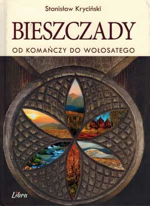„Bieszczady. Od Komańczy…” Stanisław Kryciński – okładka