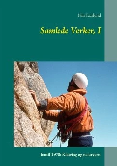 
Dzieła zebrane Nilsa Faarlunda „Samlede Verker I. Inntil 1970: Klatring og naturvern” „Dzieła zebrane I. Do 1970: wspinaczka i ochrona przyrody”. Dzieła zebrane Nilsa Faarlunda składają się z 9 części.
