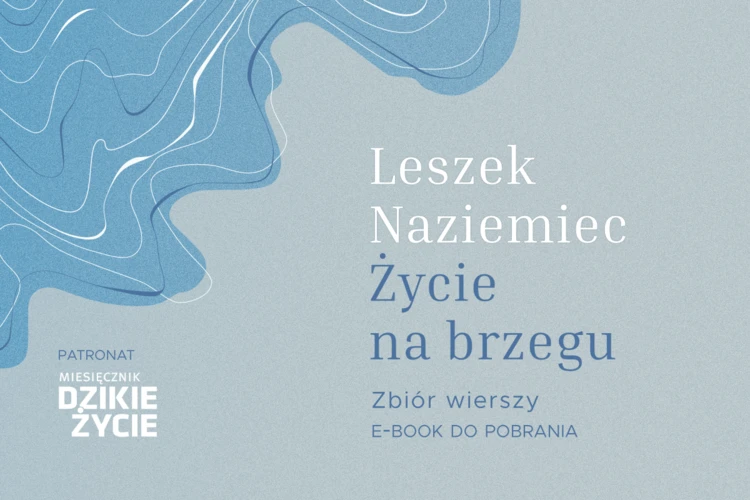 Zycie-na-brzegu-Leszek-Naziemiec-1200x800